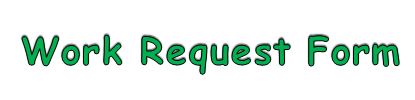 Work Request Form 